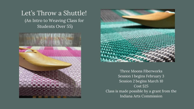Let's Throw a Shuttle! (An Intro to Weaving for Students Over 55)